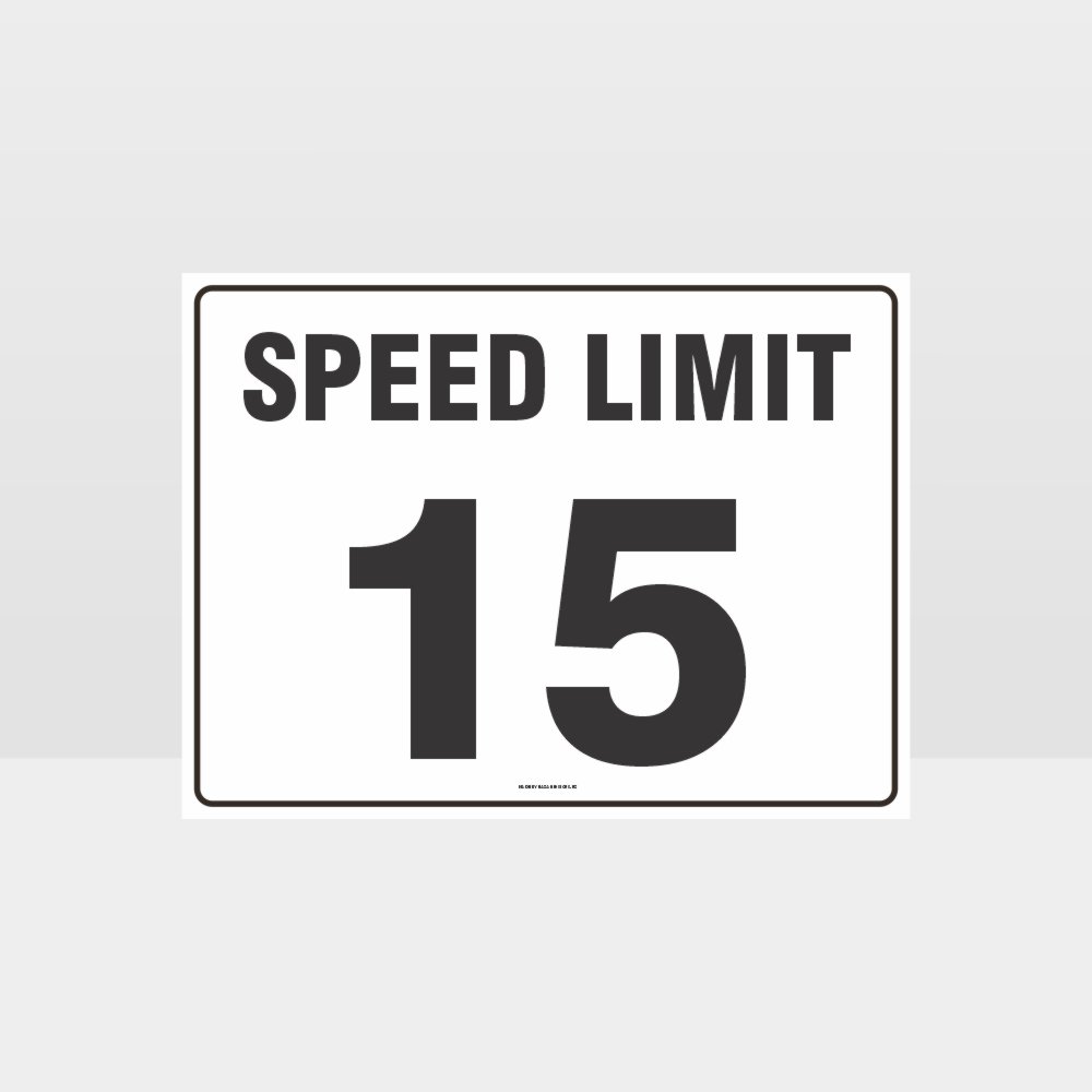 Custom Gate Signs,Speed Limit 15 Kph L Sign