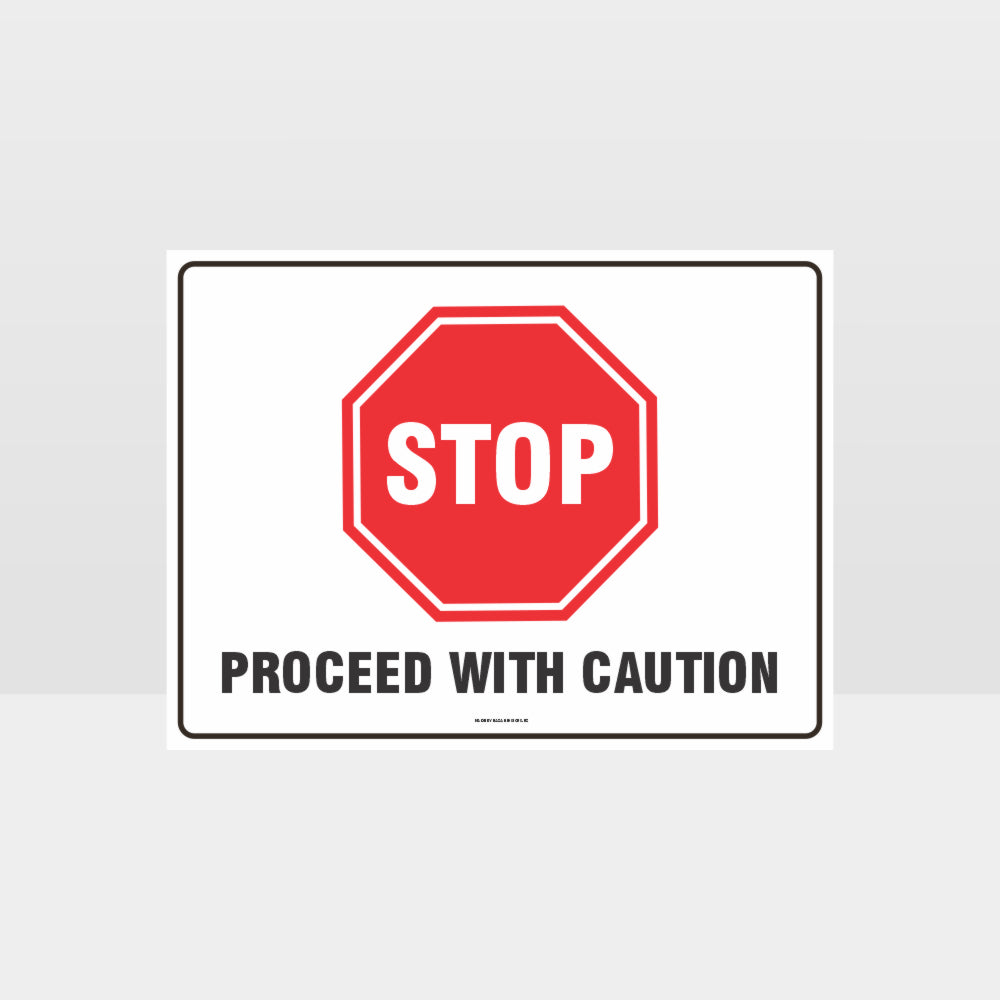 Custom Sign,Stop Proceed With Caution L Sign