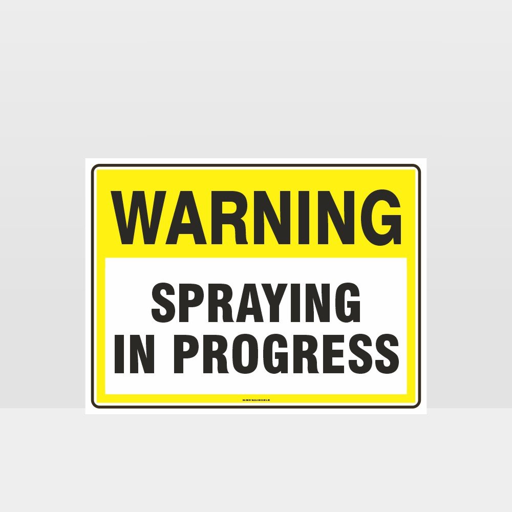 Custom Sign,Warning Spraying In Progress Sign