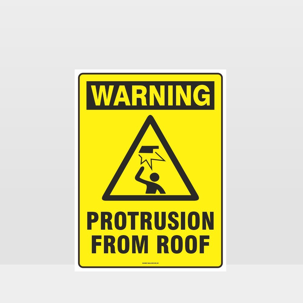 Customized Hazard Signs,Warning Protrusion From Roof Sign
