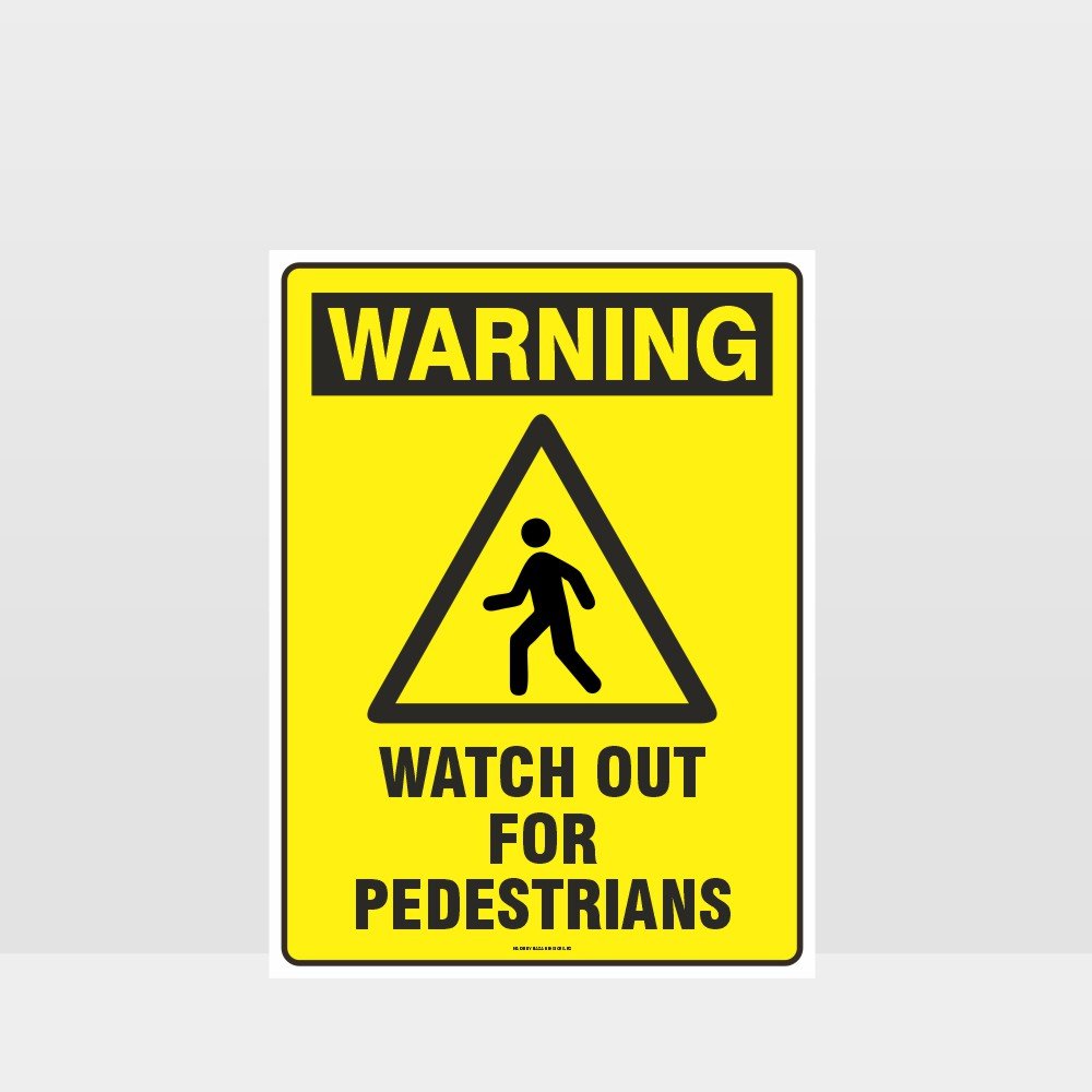 Customized Hazard Signs,Warning Watch Out For Pedestrians Sign