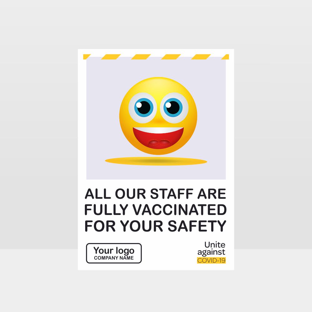 Custom Yard Signs,All Our Staff Are Fully Vaccinated Sign