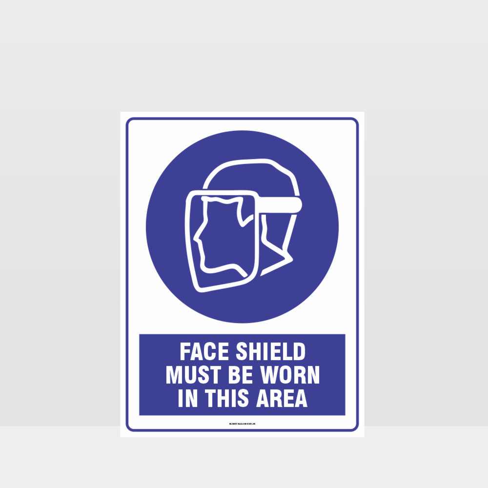Custom Signs Personalized,Mandatory Face Shield Must Be Worn In This Area Sign
