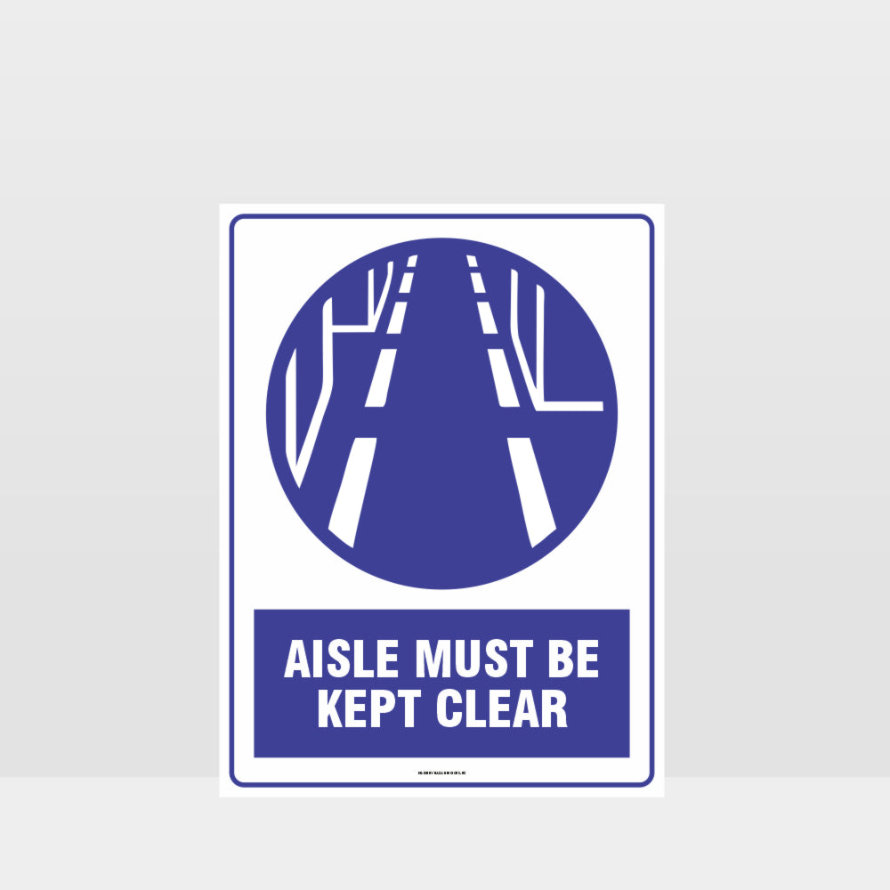 Custom Yard Signs,Mandatory Aisle Must Be Kept Clear Sign