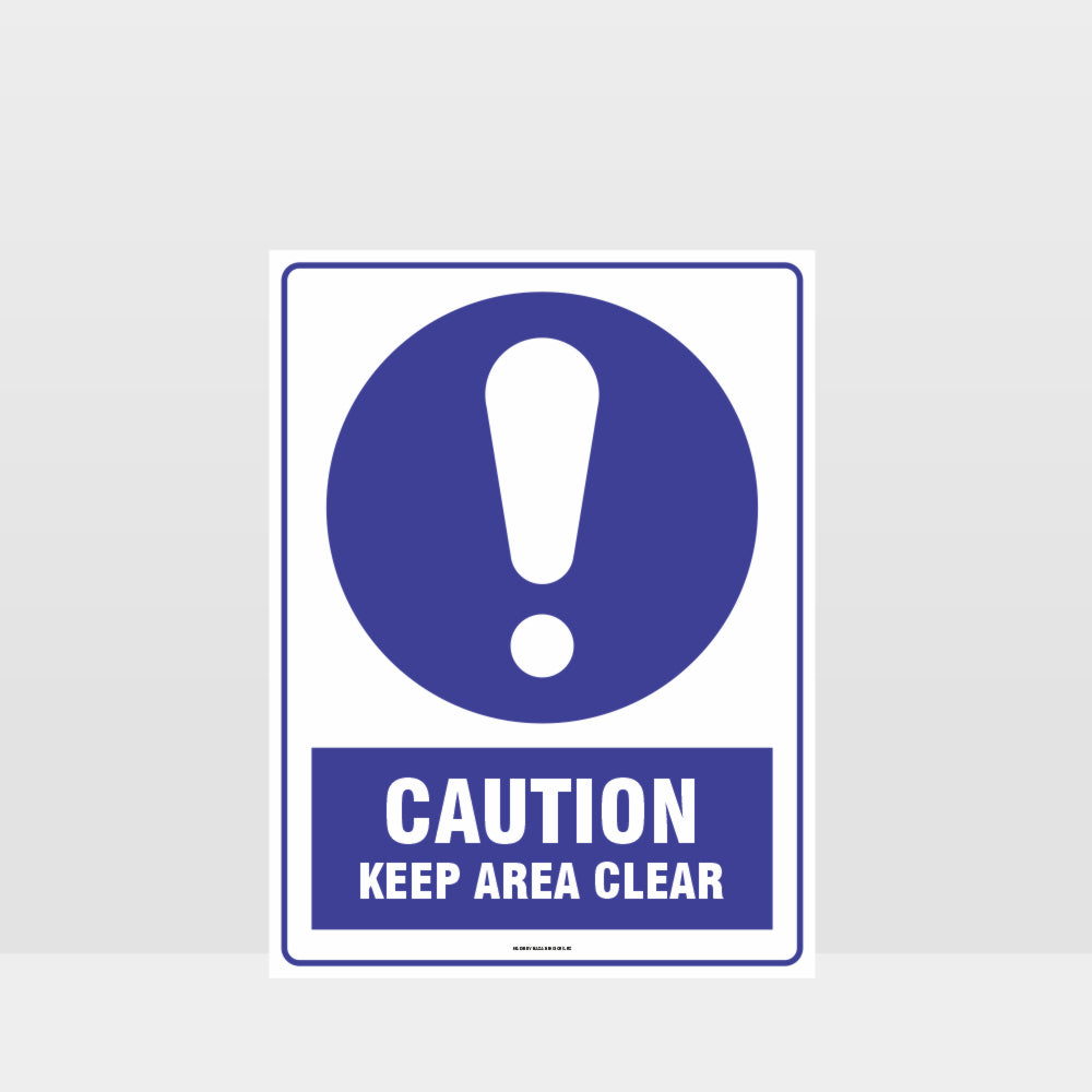 Custom Sign,Mandatory Caution Keep Area Clear Sign