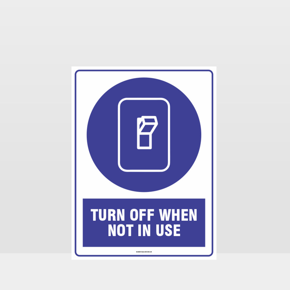 Custom Signs Outdoor Metal,Mandatory Turn Off When Not In Use Sign