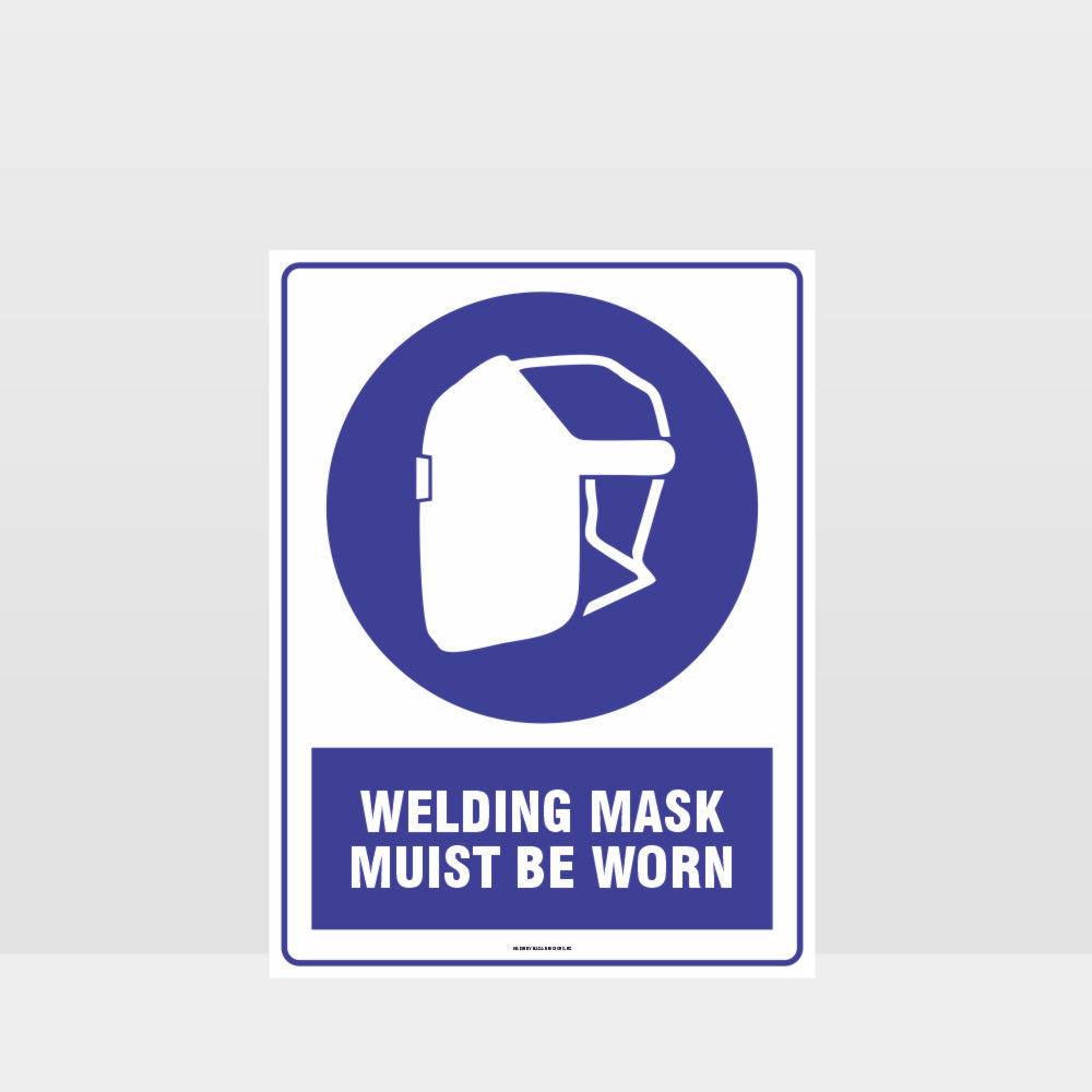 Custom Signs For Business,Mandatory Welding Mask Must Be Worn Sign