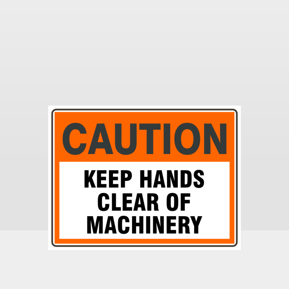 Custom Yard Signs,Caution Keep Hands Clear Of Machinery Sign