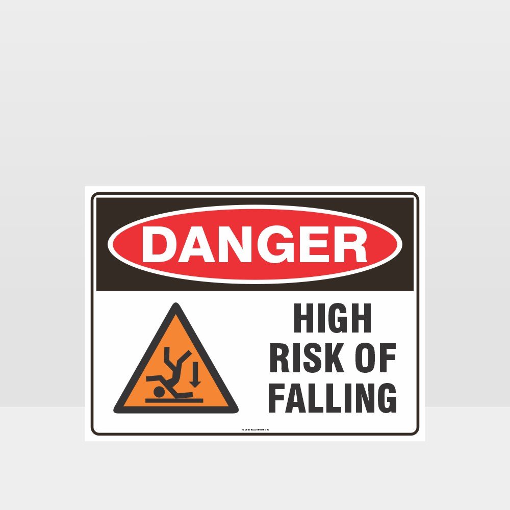 Custom Sign,Danger High Risk Of Falling Sign