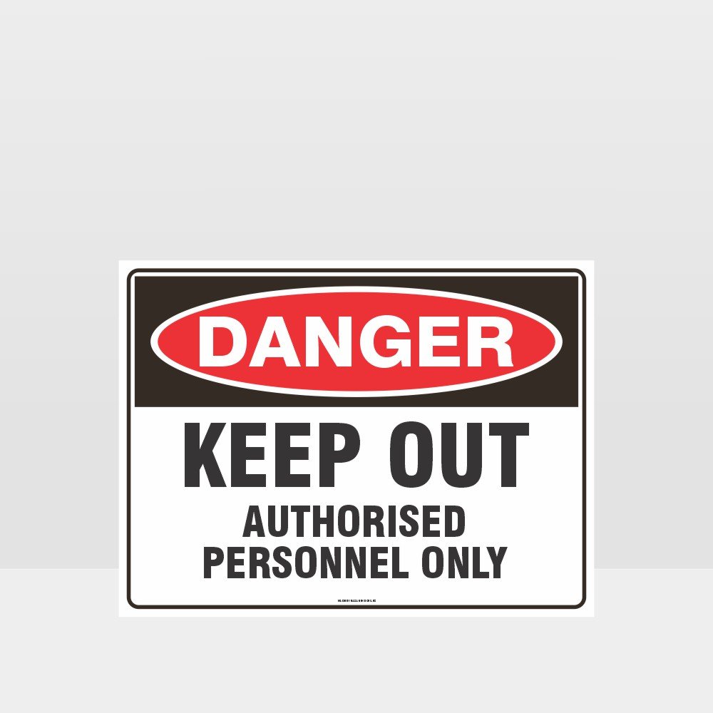 Custom Signs Outdoor Metal,Keep Out Authorised Personnel Only Sign