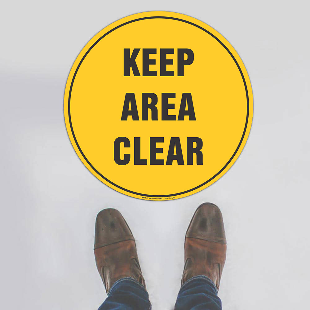 Custom Yard Signs,Keep Area Clear Floor Sign