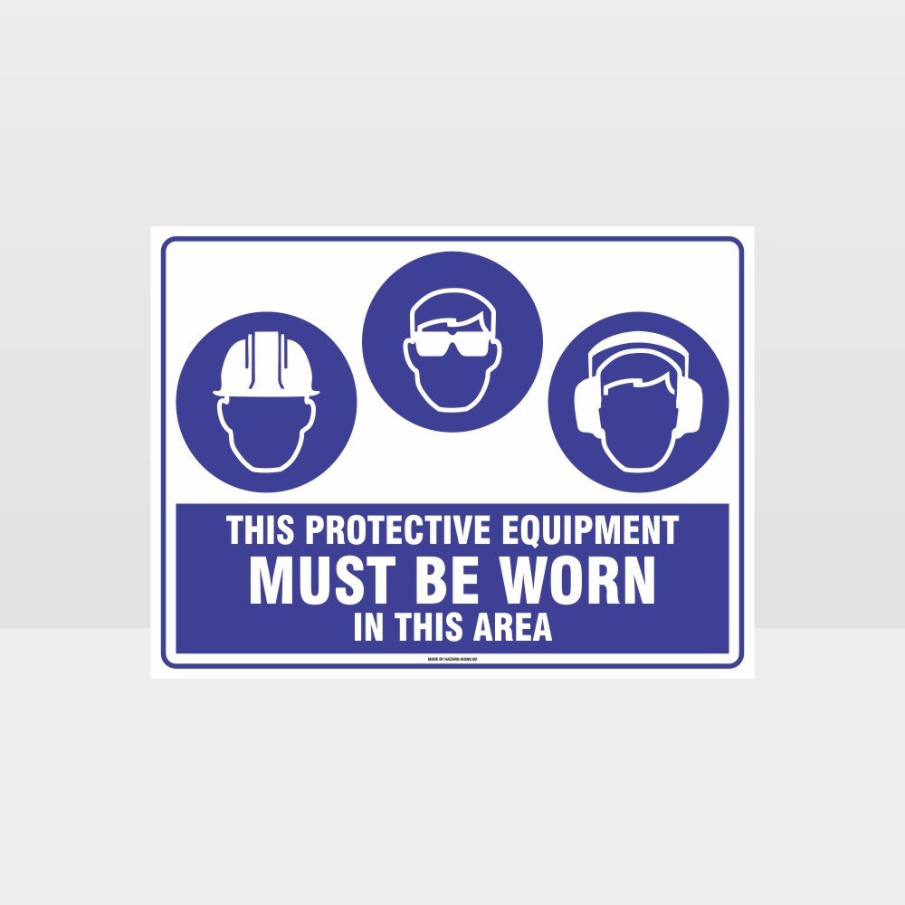 Custom Signs Outdoor Metal,This Equipment Must Be Worn Sign H+E+E