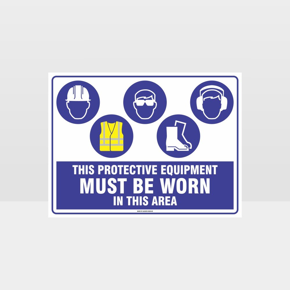 Custom Gate Signs,This Equipment Must Be Worn Sign H+Hi+Eye+F+Ear