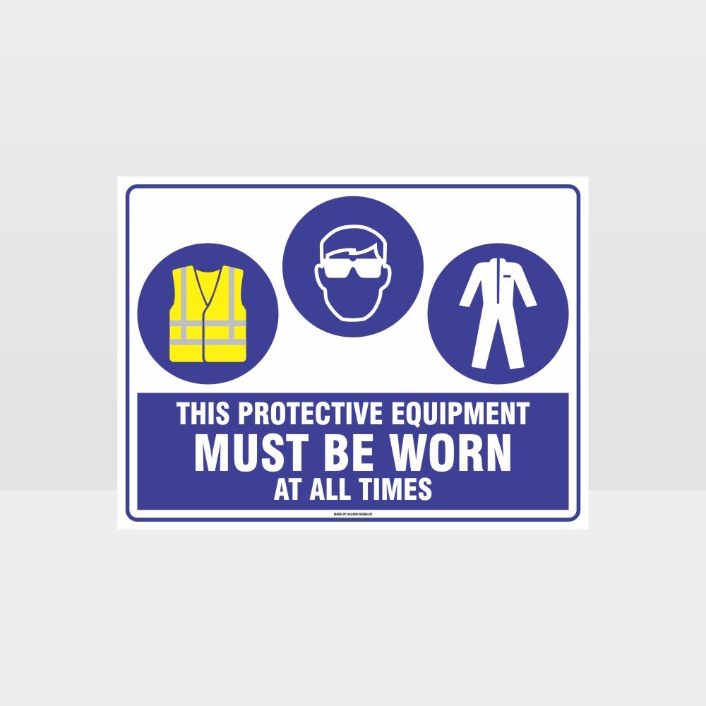 Customized Hazard Signs,This Equipment Must Be Worn At All Times Hi+Eye+C