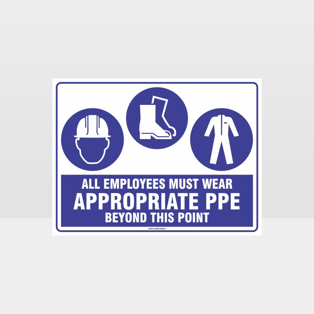 Custom Yard Signs,Appropriate Ppe Beyond This Point H+F+C