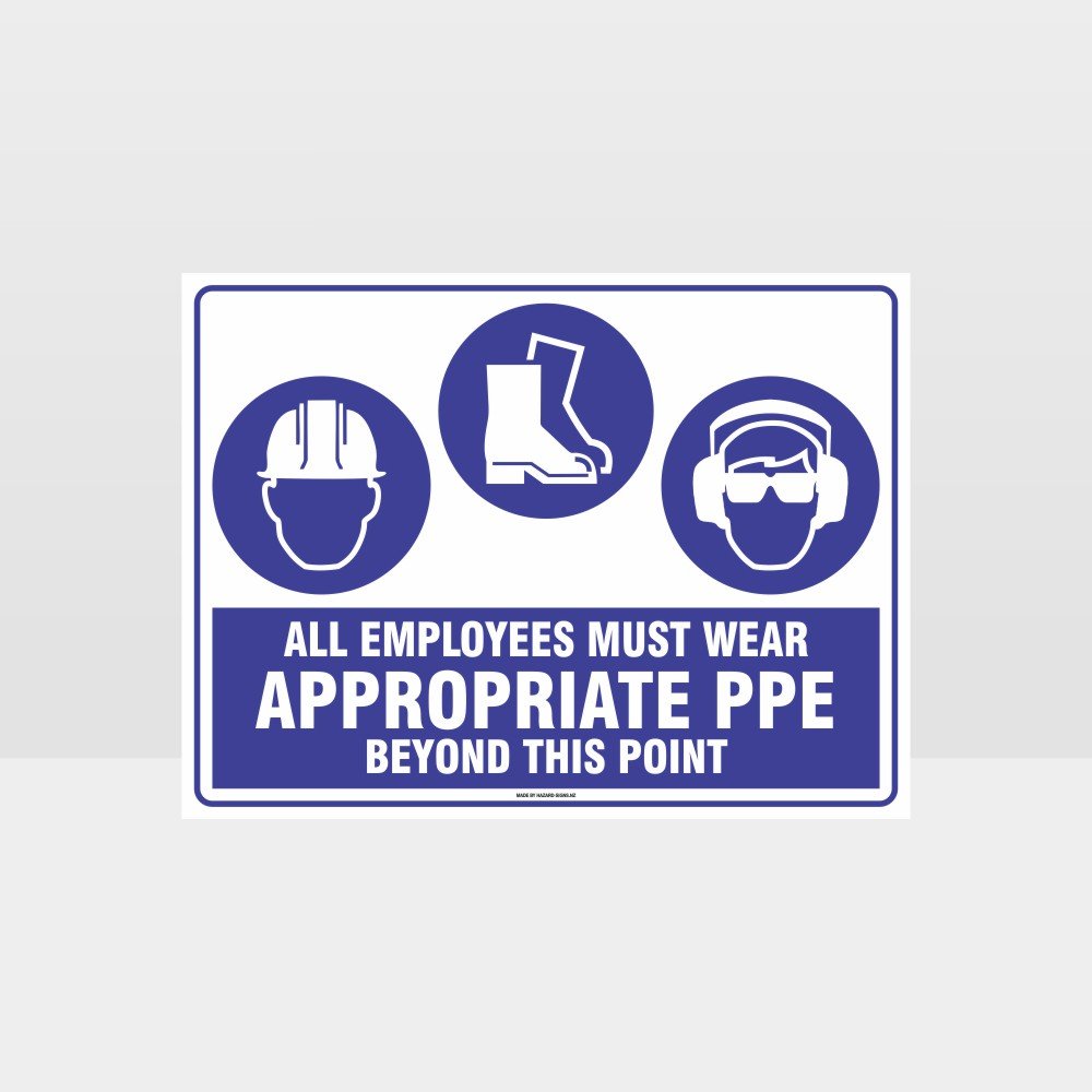 Custom Signs Outdoor Metal,Appropriate Ppe Beyond This Point H+F+Ee