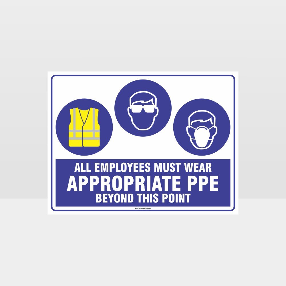 Custom Metal Sign,Appropriate Ppe Beyond This Point Hi+Eye+M