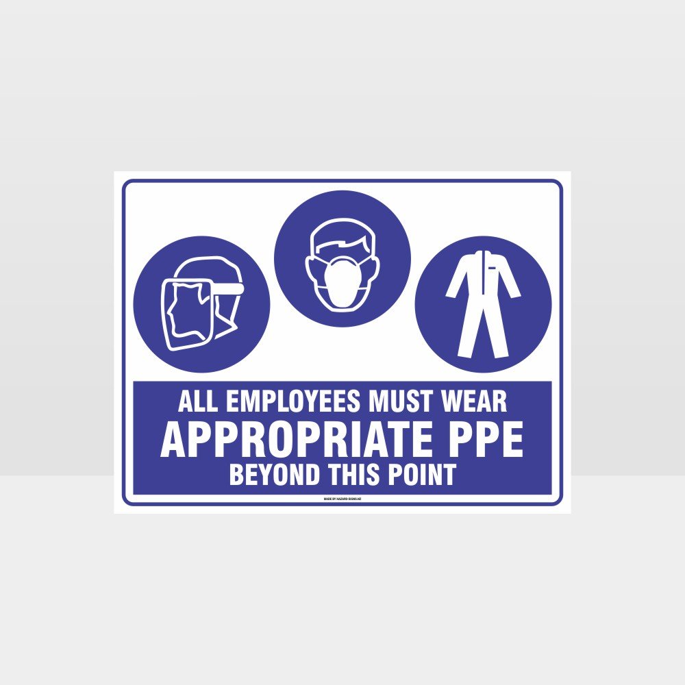 Custom Signs Personalized,Appropriate Ppe Beyond This Point F+M+C