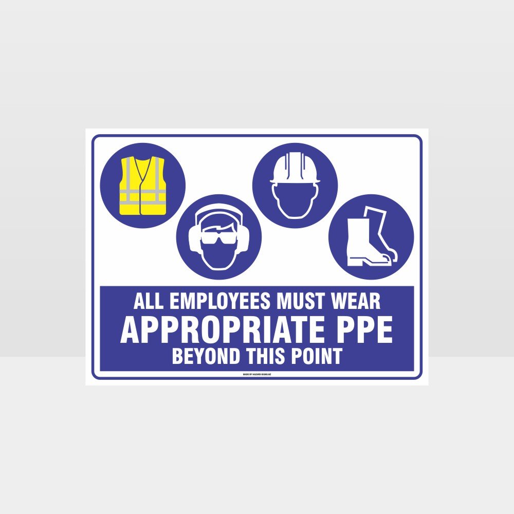 Custom Yard Signs,Appropriate Ppe Beyond This Point Hi+Ee+H+F