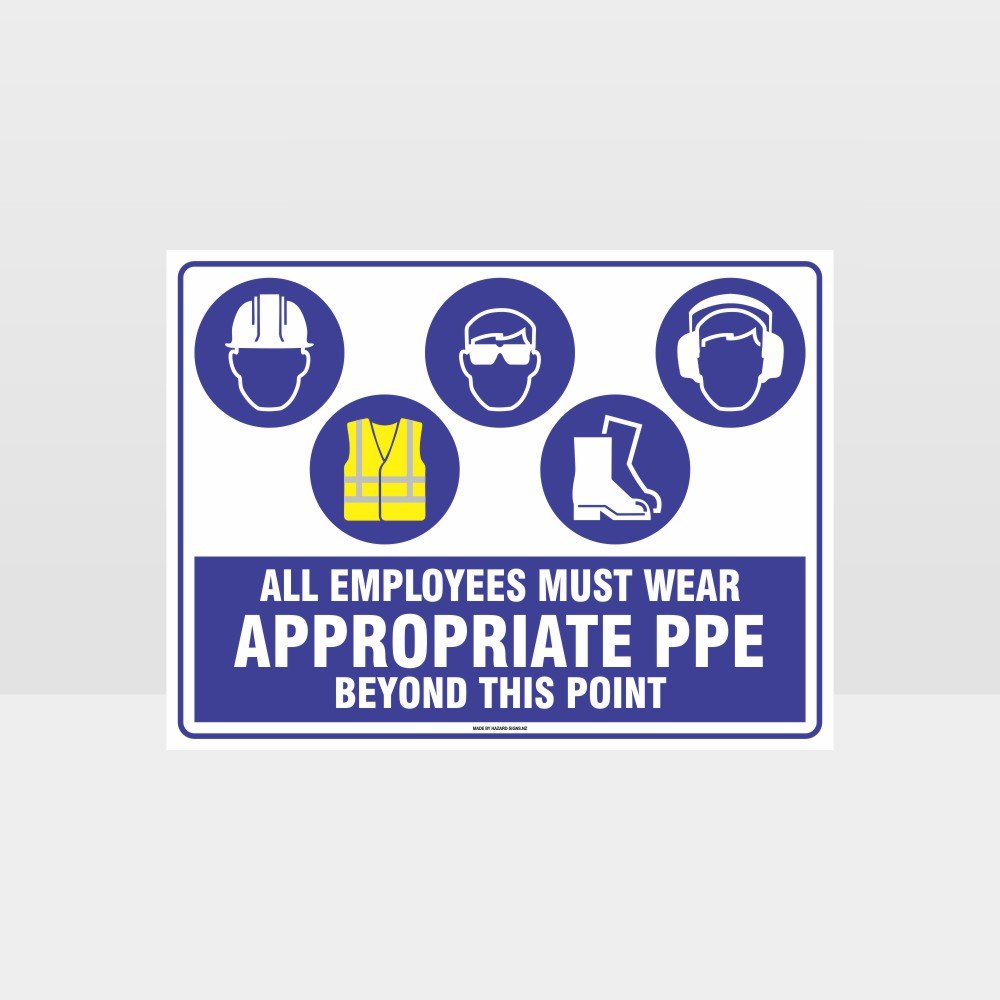 Custom Signs Outdoor Metal,Appropriate Ppe Beyond This Point H+Hi+Eye+F+Ear