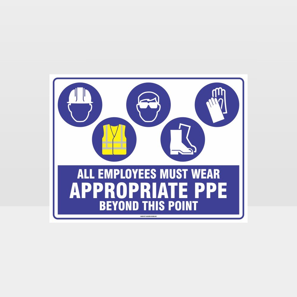 Custom Metal Sign,Appropriate Ppe Beyond This Point H+Hi+Eye+F+G