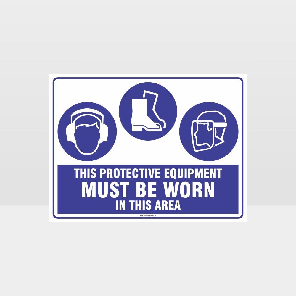 Custom Signs Outdoor Metal,This Protective Equipment Must Be Worn In This Area E+F+Face