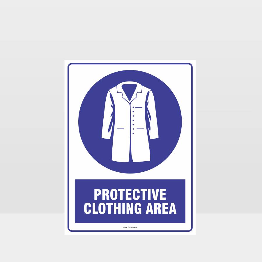 Custom Sign,Lab/Dust Coat Protective Clothing Area Sign
