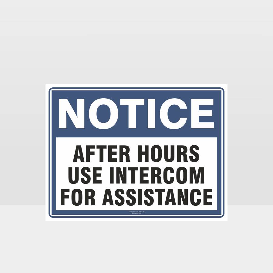 Custom Yard Signs,After Hours Use Intercom For Assistance Sign