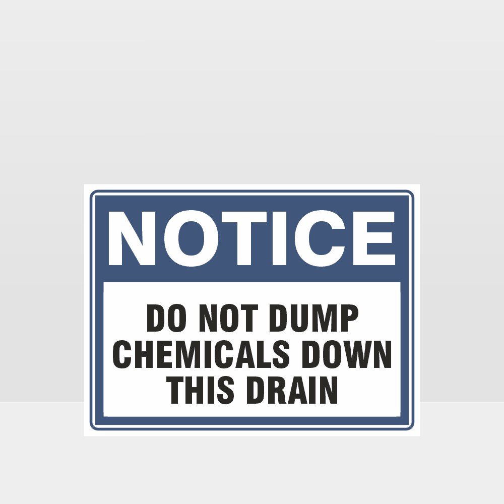 Custom Sign,Do Not Dump Chemicals Sign