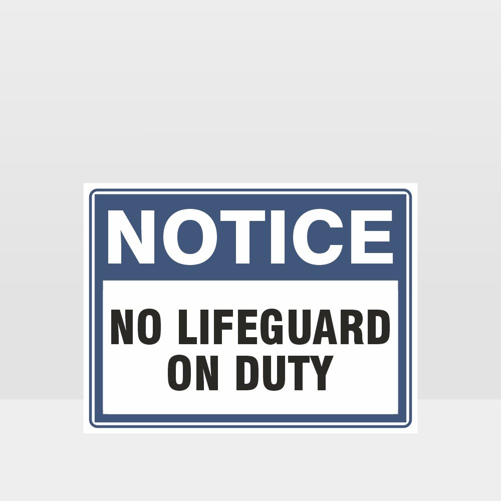 Custom Signs Personalized,No Lifeguard On Duty Sign