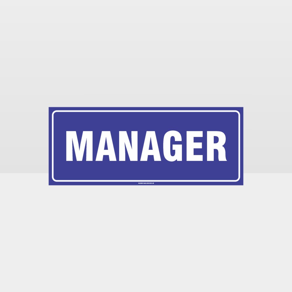 Custom Signs For Business,Manager Sign