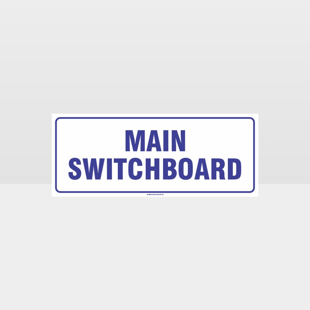 Custom Signs For Business,Main Switchboard White Background Sign