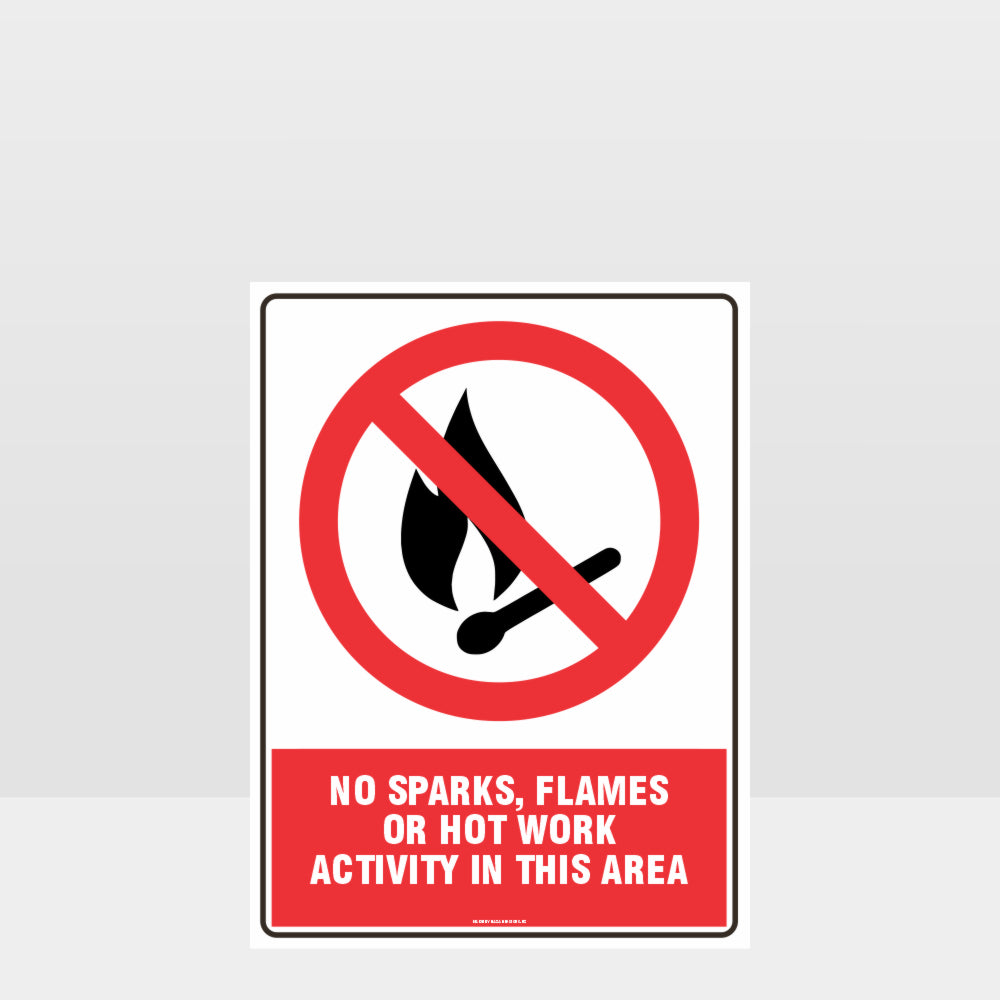 Custom Metal Sign,Prohibition No Sparks Flames Or Hot Work Sign