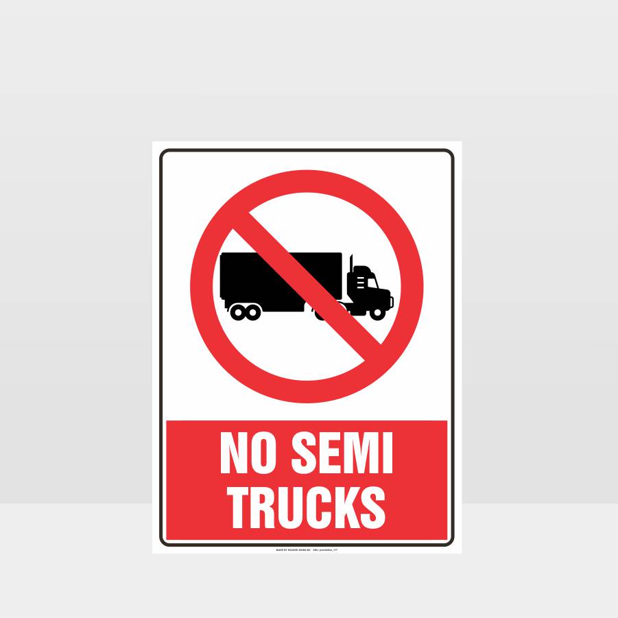 Custom Metal Sign,Prohibition No Semi Trucks Sign