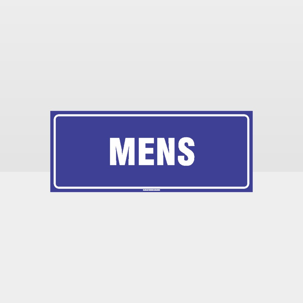 Customized Safety Signs,Mens Sign