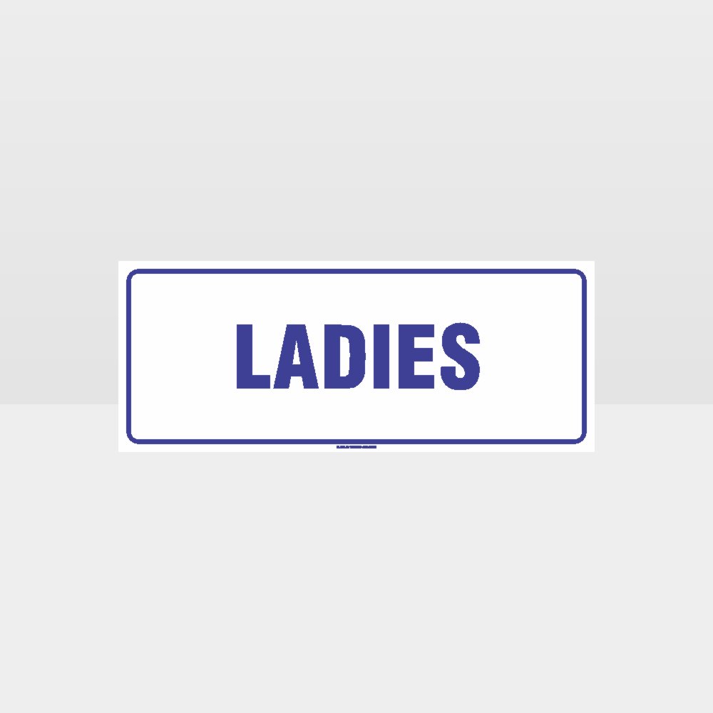 Custom Yard Signs,Ladies Toilet Sign