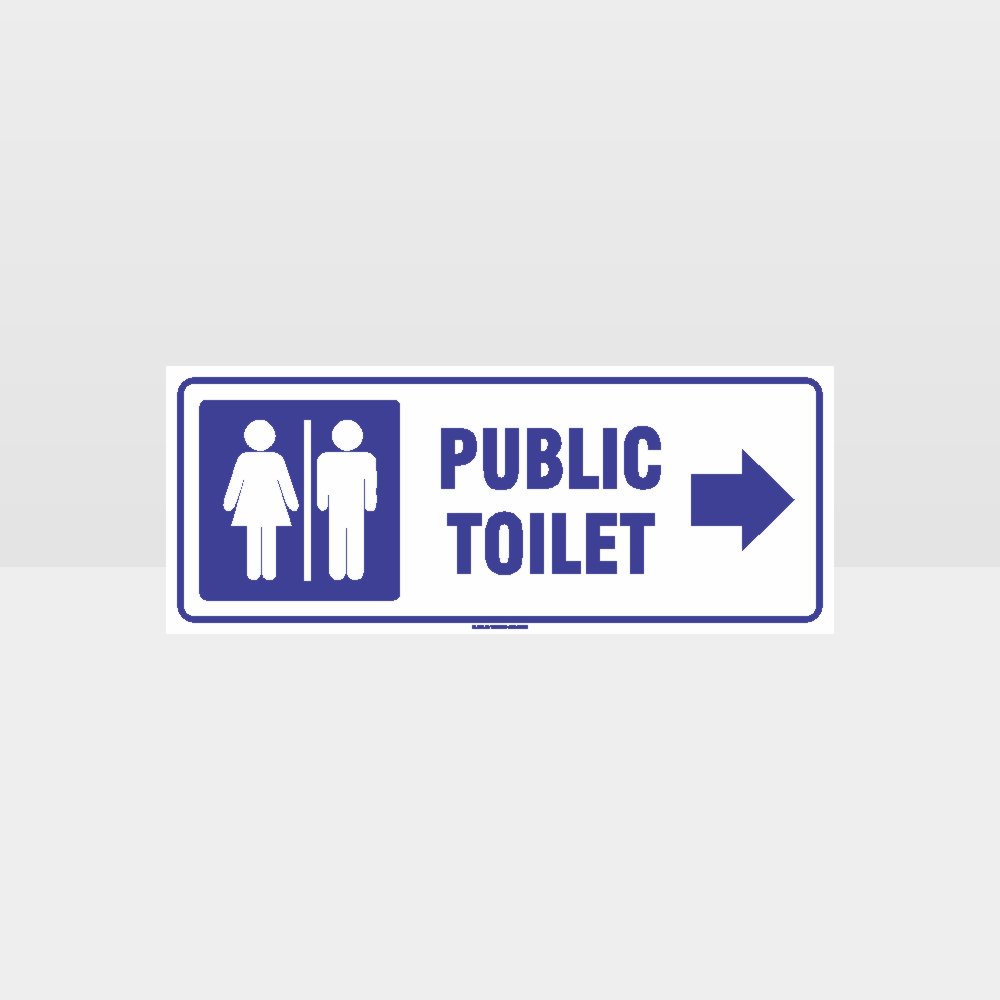 Custom Sign,Public Toilet Right Arrow White Background Sign