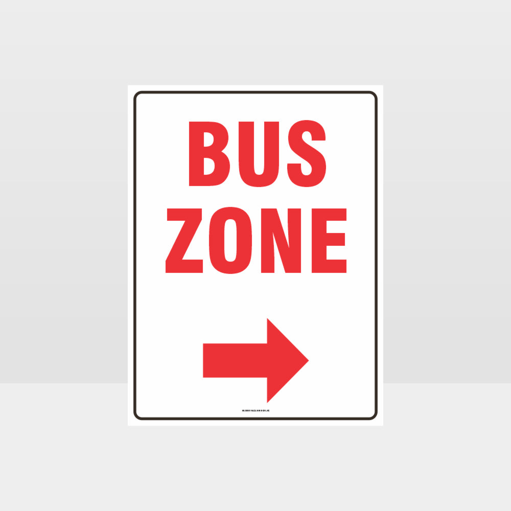 Custom Signs For Business,Bus Zone Right Arrow Sign