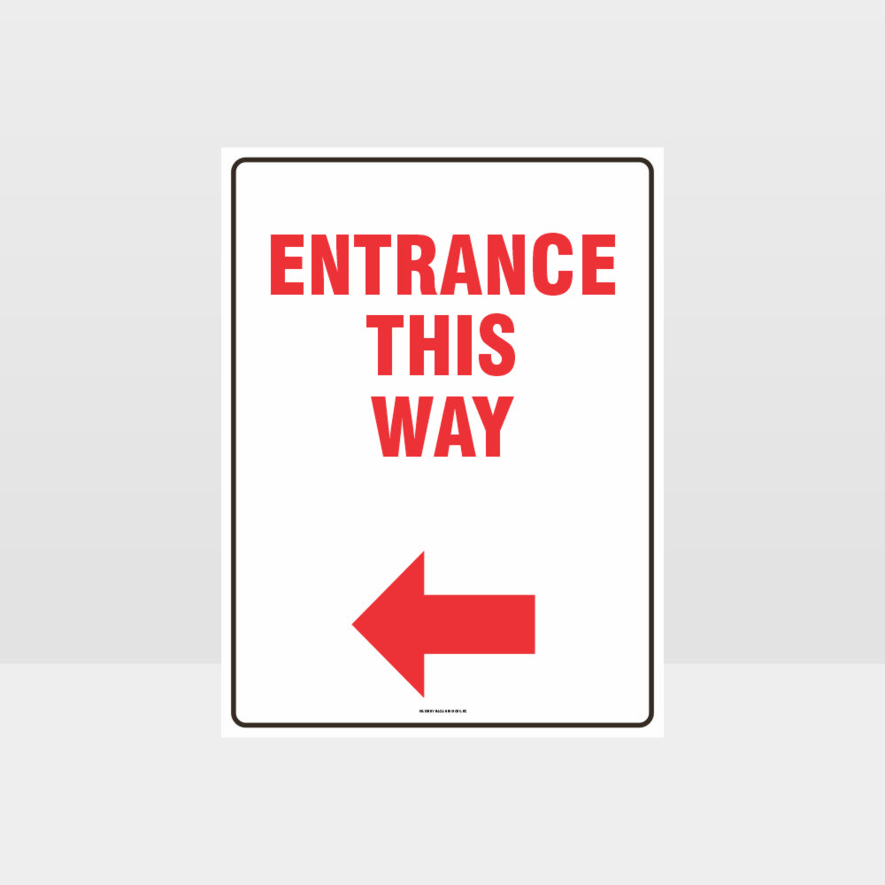 Custom Sign,Entrance This Way Sign