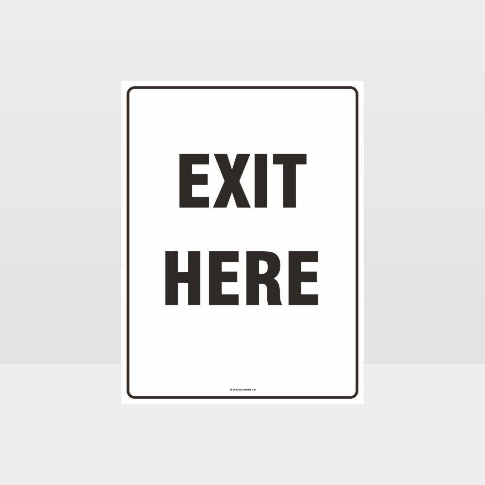 Custom Sign,Exit Here Sign