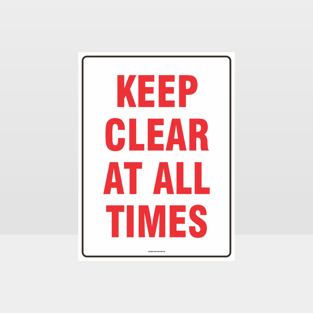 Custom Metal Sign,Keep Clear At All Times Sign