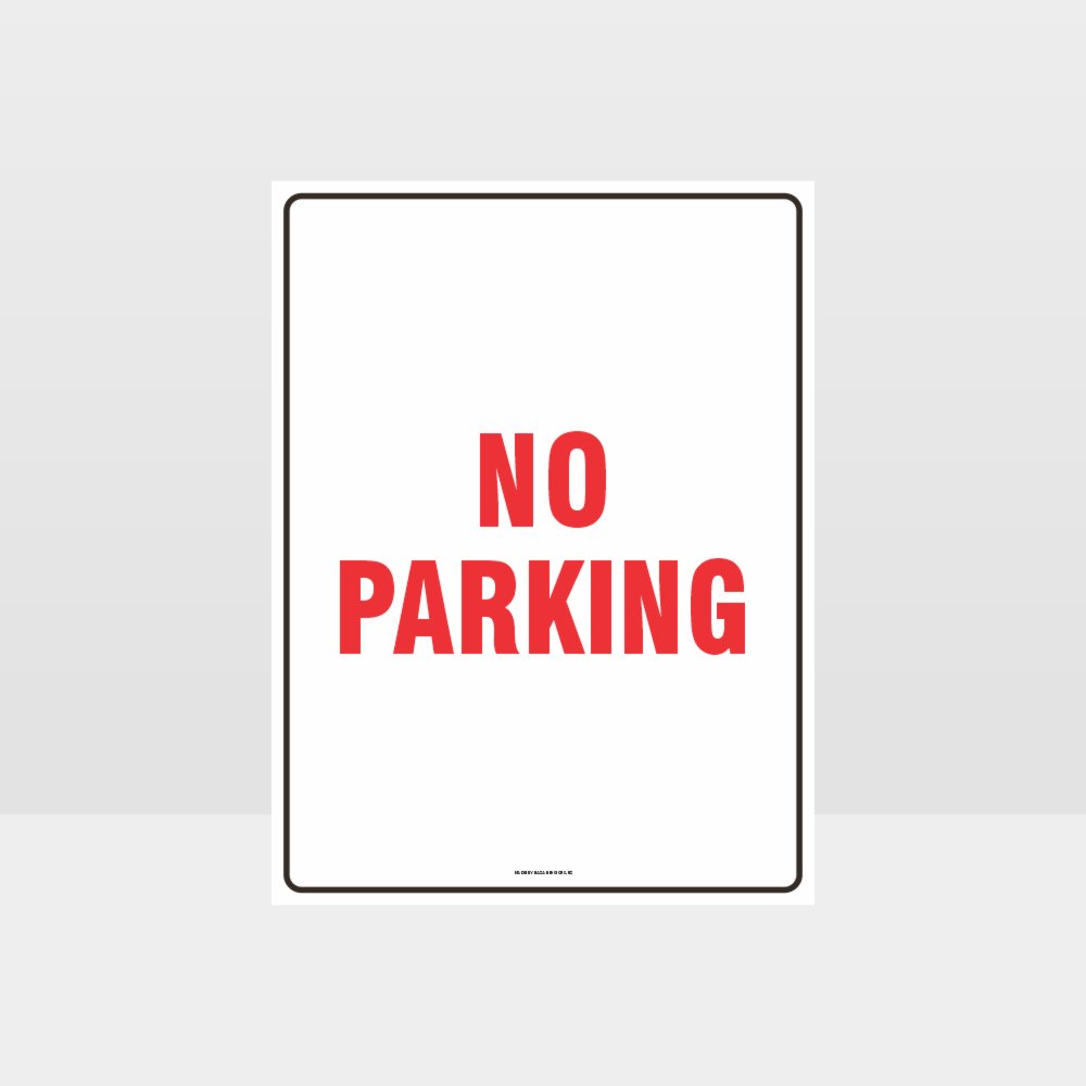 Custom Sign,No Parking Sign
