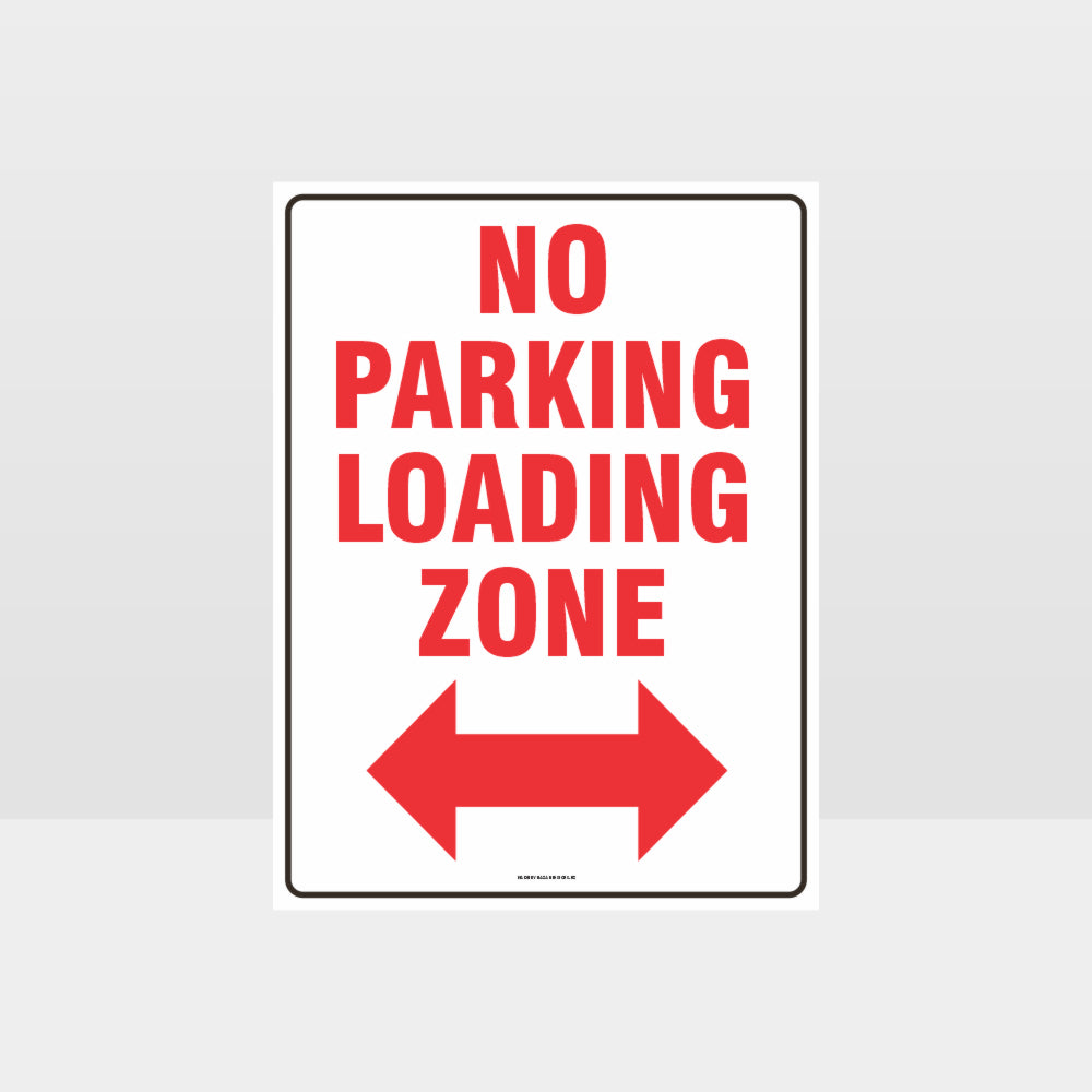 Custom Gate Signs,No Parking Loading Zone Left And Right Arrow Sign