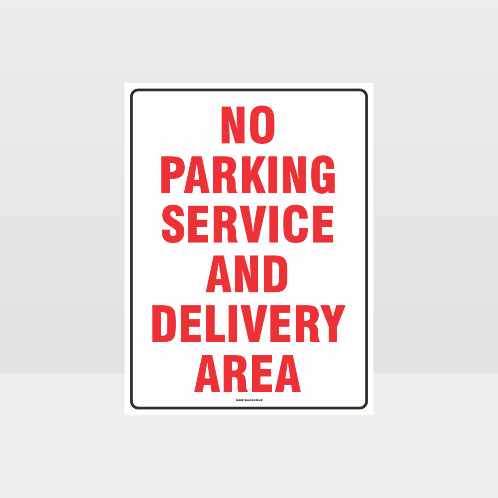 Custom Metal Sign,No Parking Service And Delivery Area Sign
