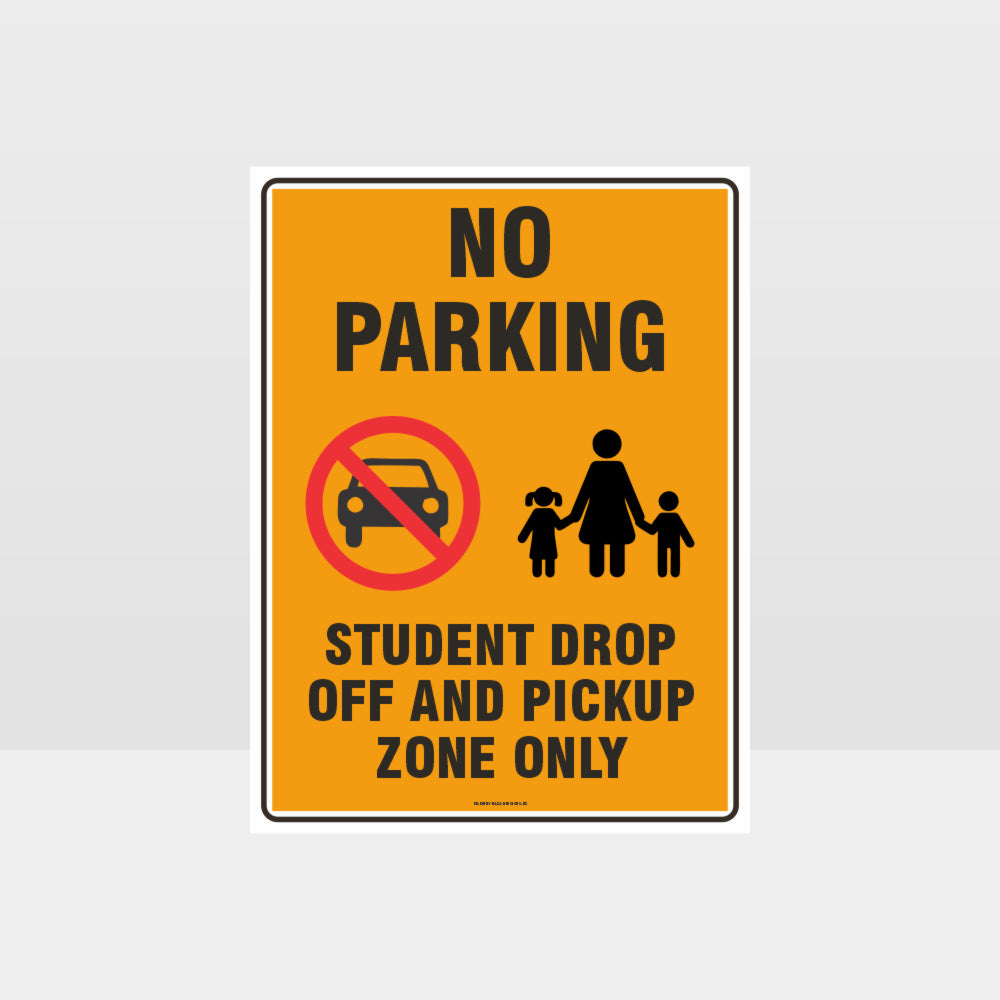 Customized Hazard Signs,No Parking Student Drop Off Sign