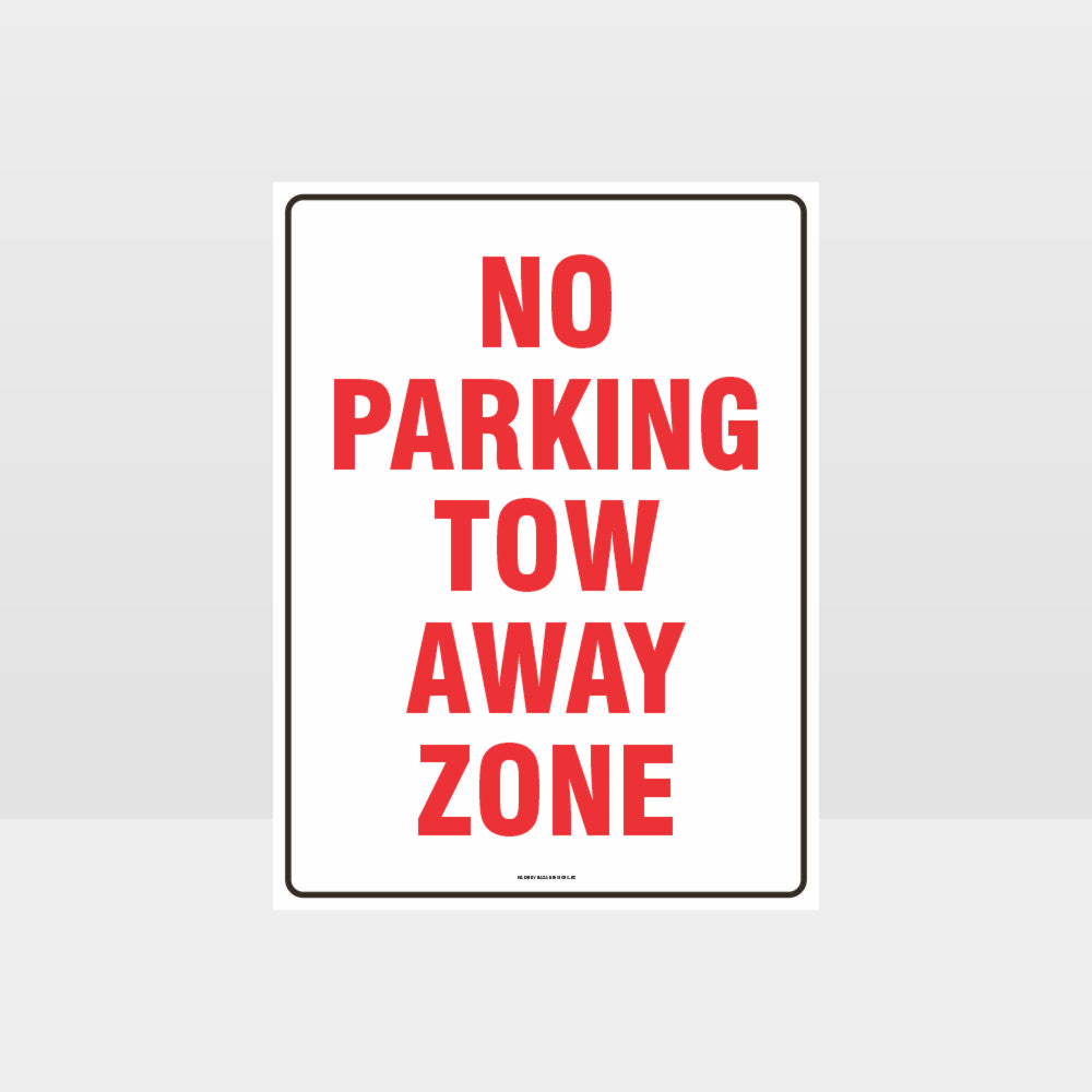 Customized Hazard Signs,No Parking Tow Away Zone 01 Sign