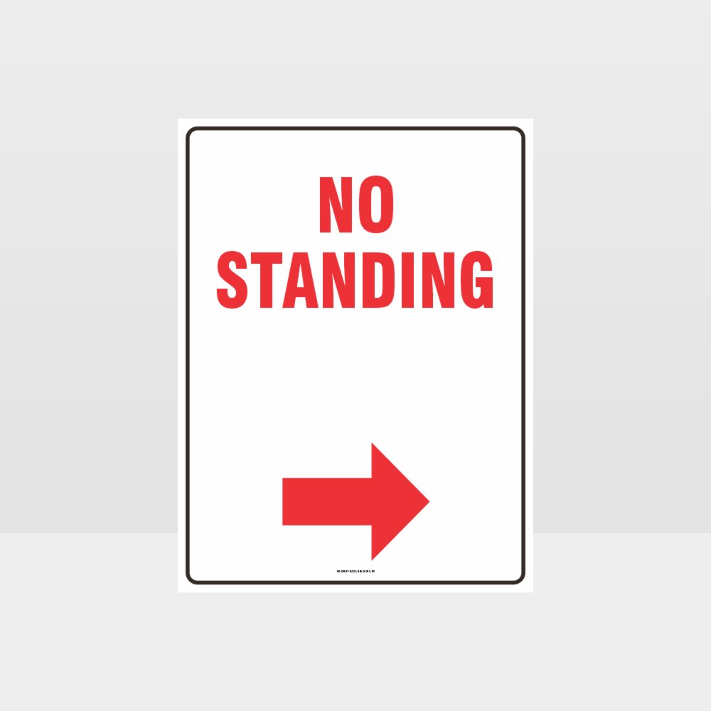 Customized Hazard Signs,No Standing Right Arrow Sign