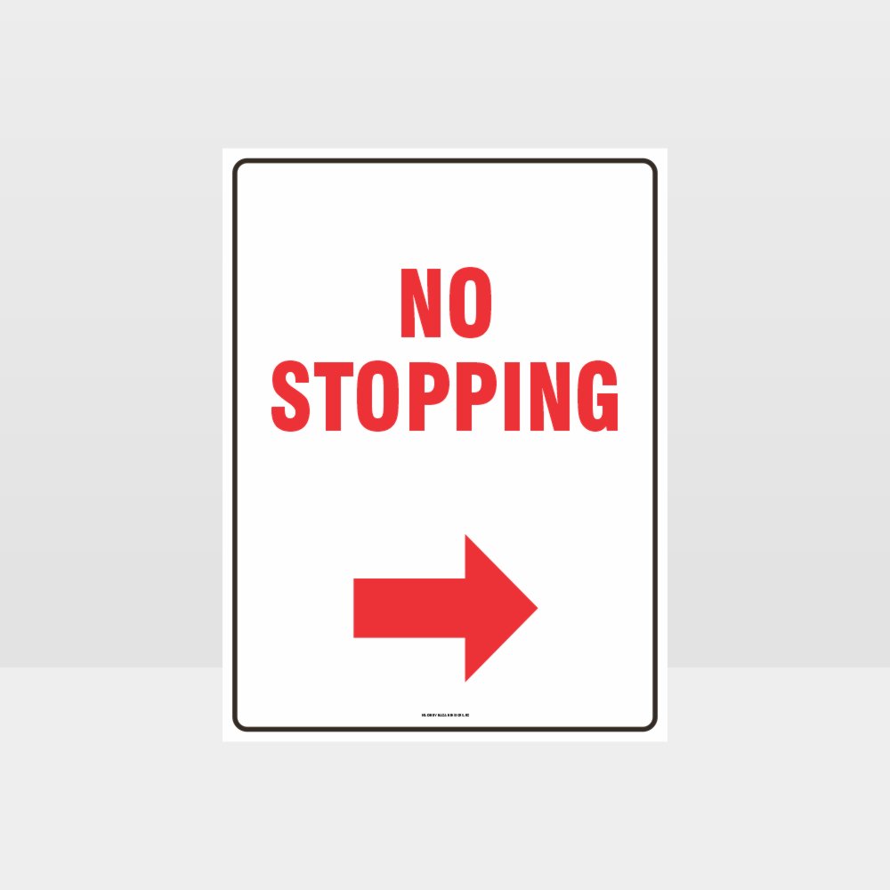 Custom Gate Signs,No Stopping Right Arrow Sign