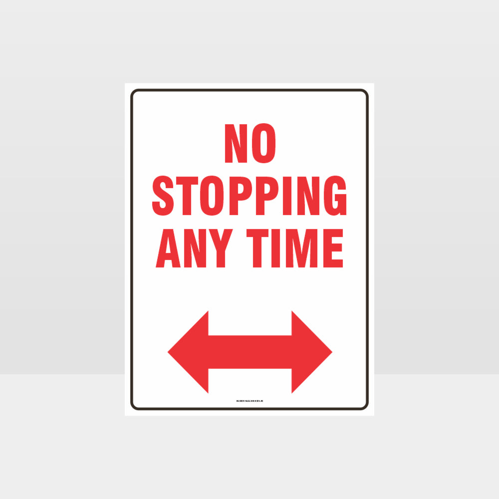 Custom Signs Personalized,No Stopping Any Time Left And Right Arrow Sign