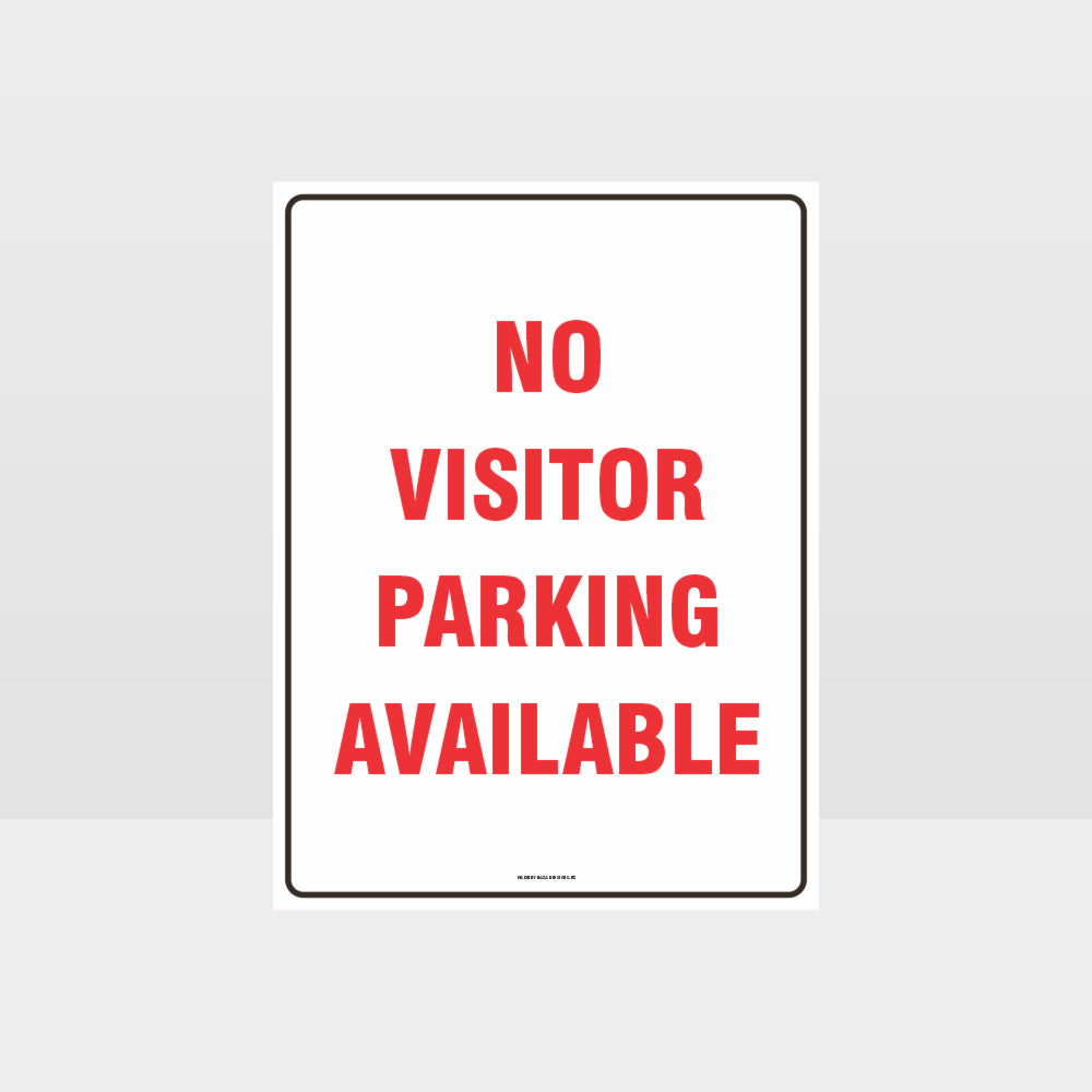 Custom Gate Signs,No Visitor Parking Available Sign